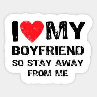 I Love My Boyfriend Funny Sticker